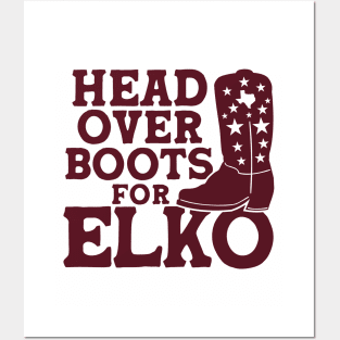 Head Over Boots for Elko // Texas Maroon Posters and Art